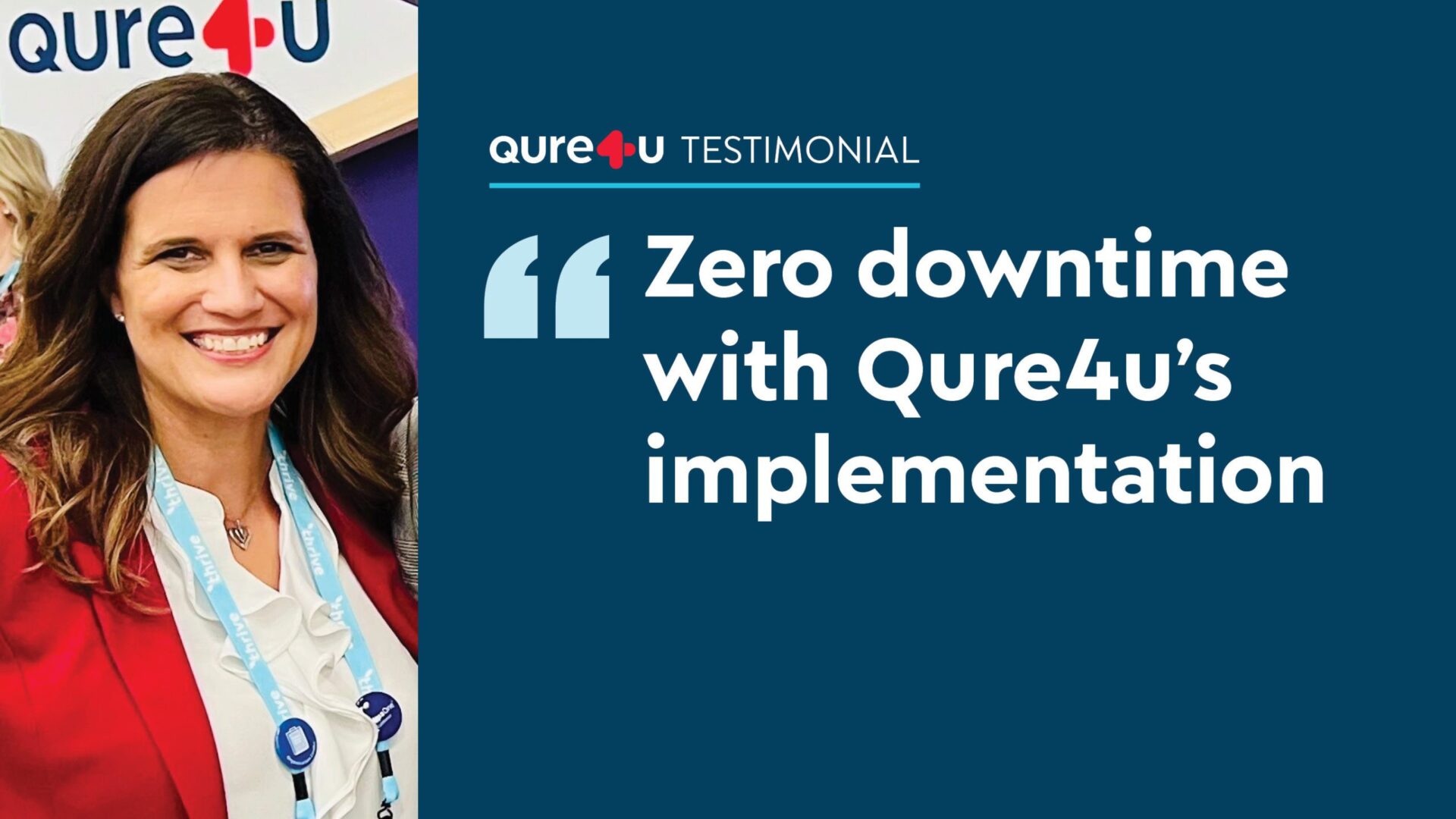 Testimonial: Zero downtime with implementation